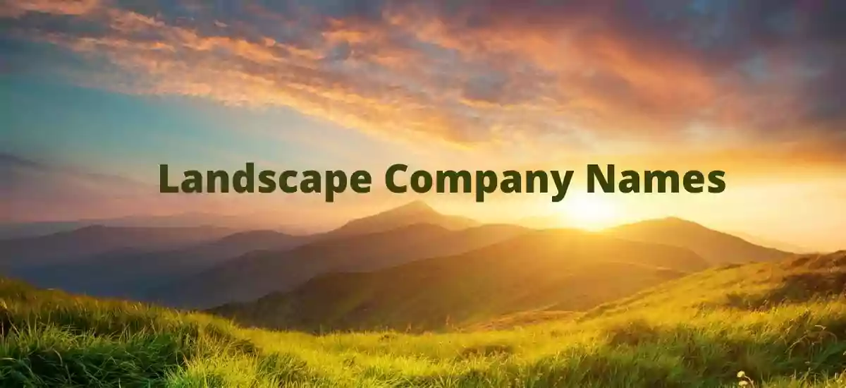 Landscape Company Names Generator, Landscape Company Name Ideas