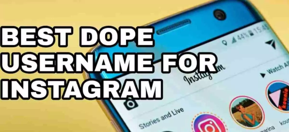 Dope Usernames For Instagram