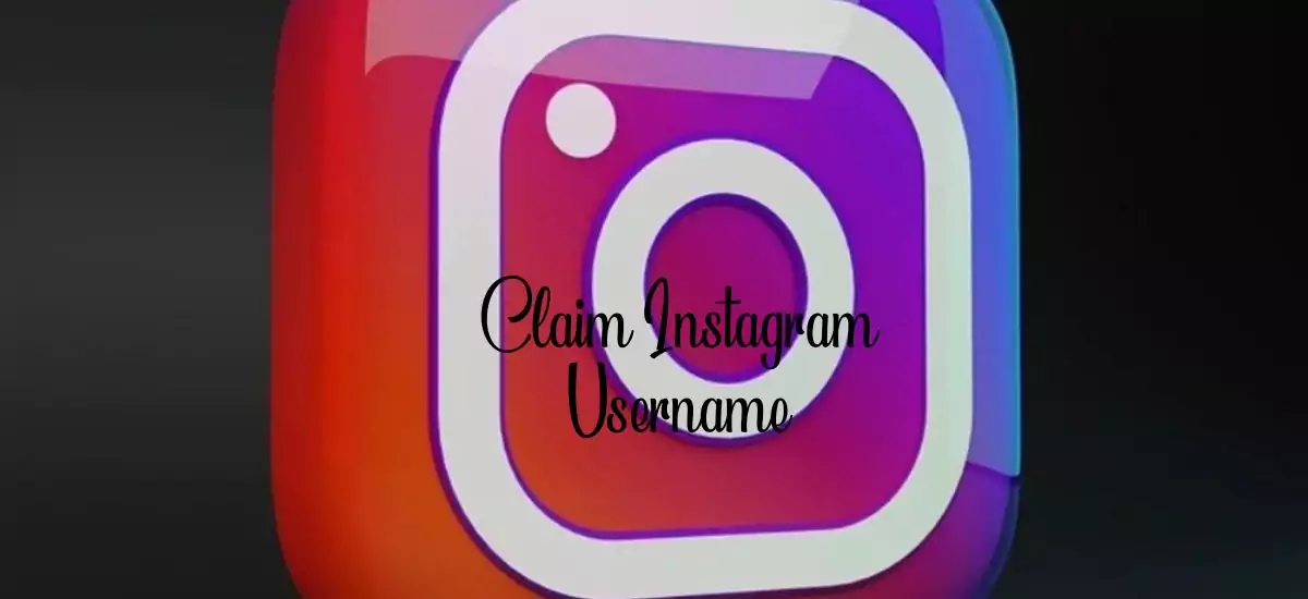 Claim Instagram Username