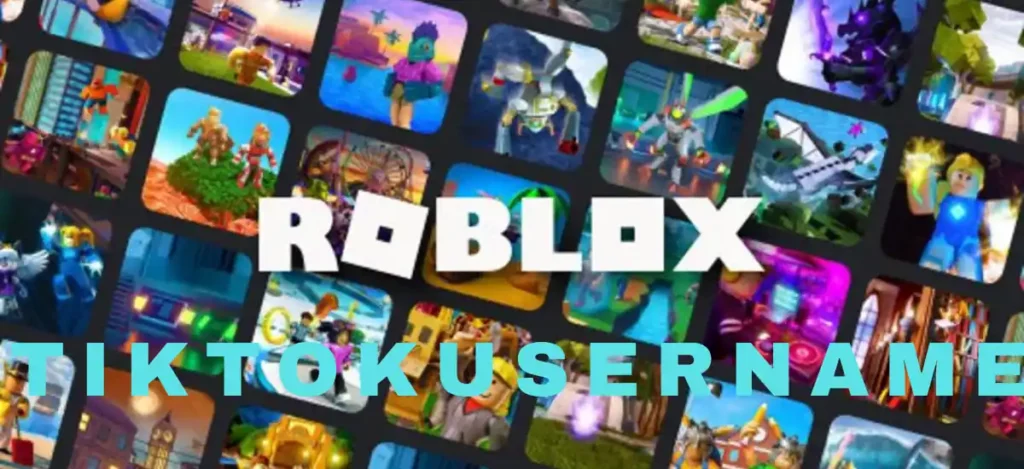 Roblox TikTok usernames