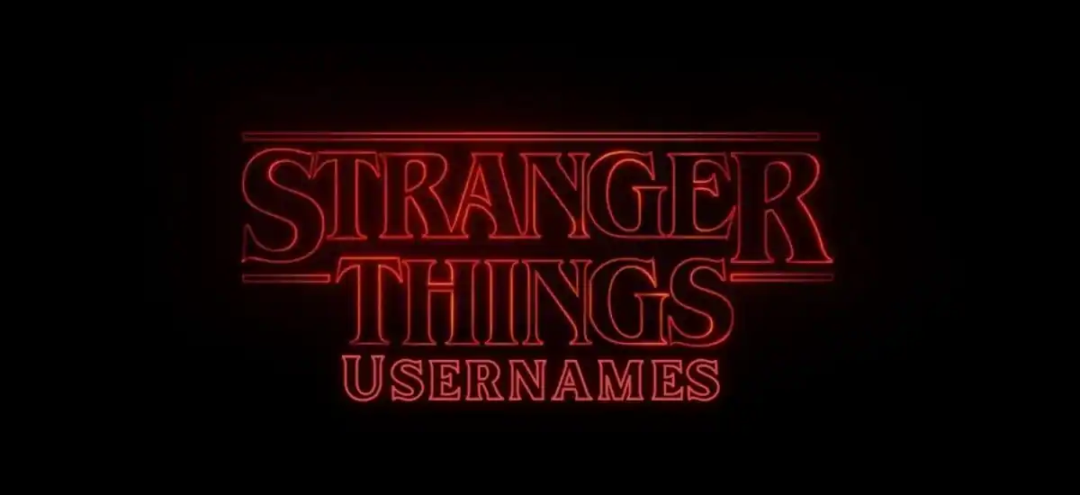 Stranger Things Usernames