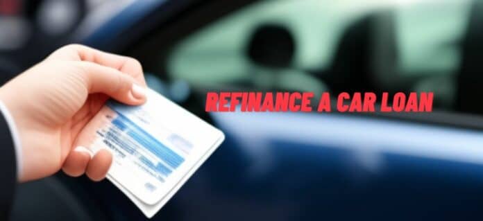 7 -steps -to- refinance a -car -loan